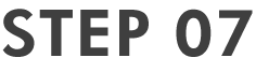 STEP 7